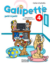 Galipette petit à petit 4. Cahier d'activités | Varios autores | 9780190516529 (OXFORD)